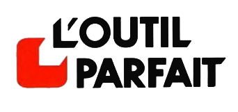 L'OUTIL PARFAIT